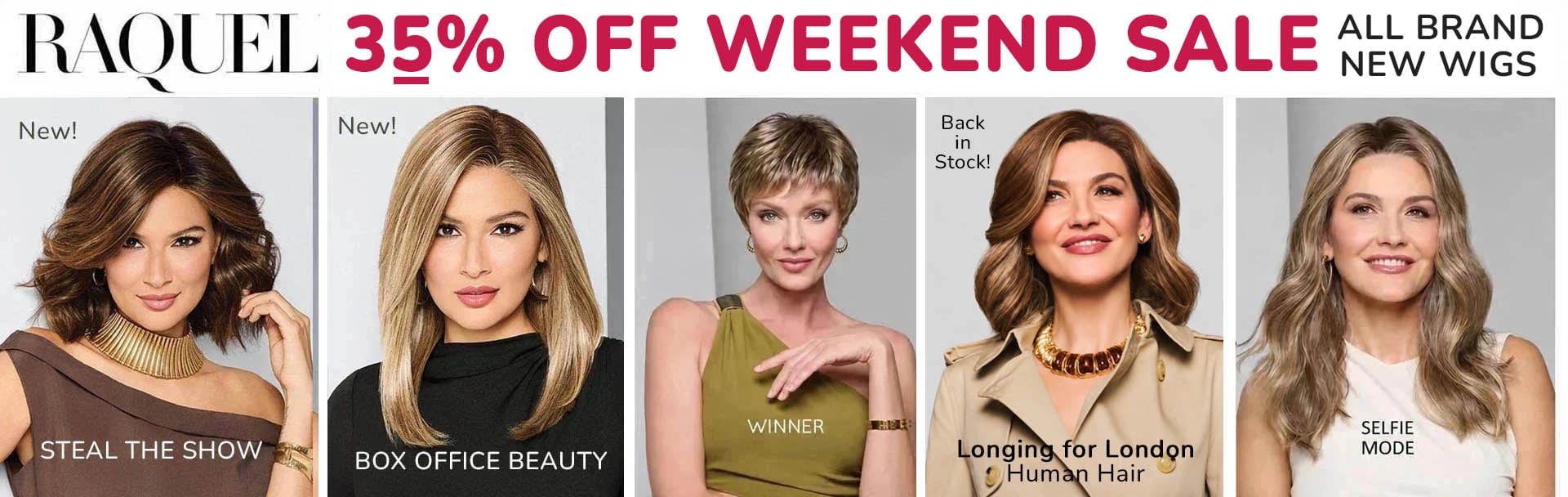 Raquel Welch wigs 33% off